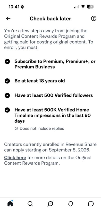A smartphone screenshot displays a Twitter/X page titled "Check back later," listing requirements for the Original Content Rewards Program, including Premium subscription, being 18+, 500 followers, and 500K impressions in 90 days.