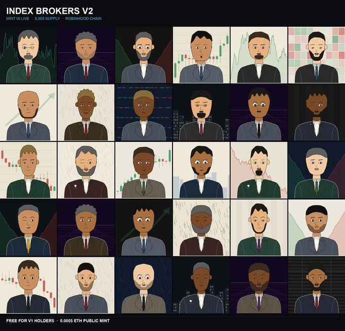 A promotional graphic for 'INDEX BROKERS V2' NFT collection showing a grid of 30 illustrated broker characters in suits against various chart backgrounds, noted as 'FREE FOR V1 HOLDERS - 0.0005 ETH PUBLIC MINT' on Robinhood Chain.