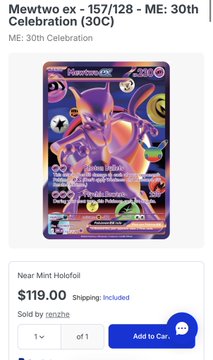 A listing on an online marketplace shows a Mewtwo ex Pokémon card from the 151 set (card 200/128) priced at $119.00 with free shipping, being sold by user renzhe. The image supports the post's claim about rapid price drops, as this high-end holographic Mewtwo card has already depreciated significantly enough to be listed as a single item rather than commanding premium market prices.