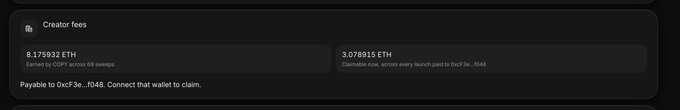 The image displays a "Creator fees" dashboard showing 8.175932 ETH earned by $COPY across 69 sweeps, with 3.078915 ETH claimable now and payable to the wallet connected to 0xcF3e…fD48.

This screenshot visualizes the financial data referenced in the post, specifically breaking down the total creator earnings versus the immediately claimable portion as the creator weighs options for deploying the funds.