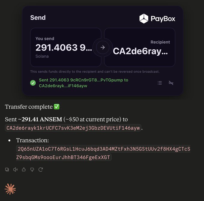 The image shows a "Send" transaction receipt from PayBox, confirming a transfer of approximately 291.41 ANSEM (valued at ~$50) to the recipient CA2de6rayk1krUCFC7svK3eM2ej3GbzDEVUtiF146ayw via Solana. The post highlights that this transaction was completed directly within a Claude chat.
