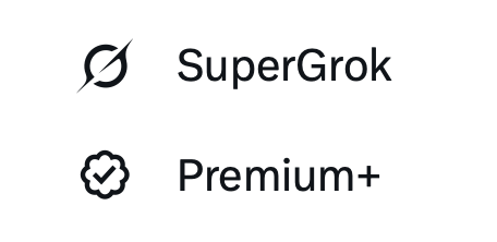 A simple interface showing two subscription options: SuperGrok and Premium+ with their respective icons.