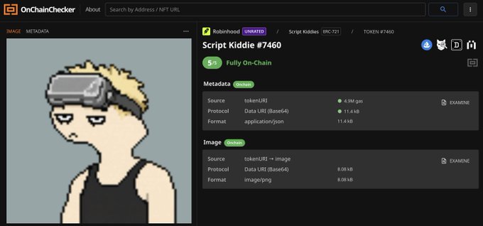 A screenshot from OnChainChecker showing Script Kiddie NFT #7460 from the Robinhood Script Kiddies collection on ERC-721, with green "Onchain" verification badges confirming its metadata (Data URI Base64, JSON, 4.9M gas) and image (image/png, 8.08 kB) are stored fully on-chain—visually supporting the claim that "Script Kiddies are completely onchain."