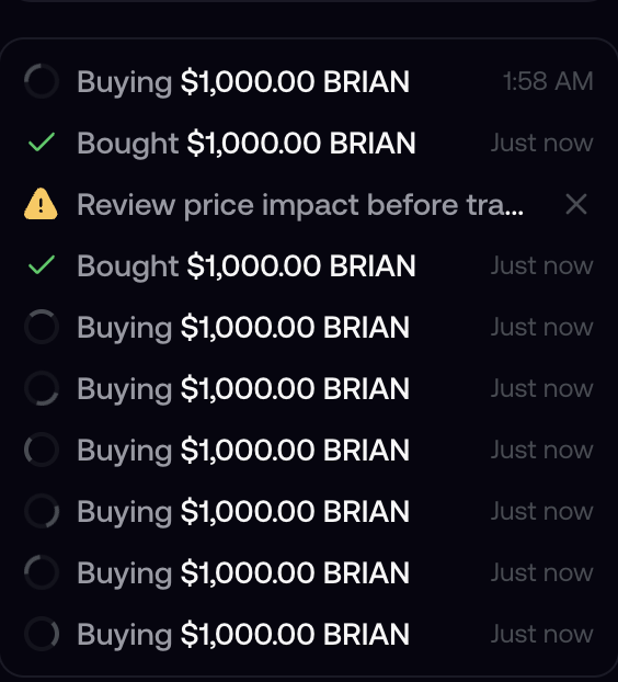 A transaction history log shows multiple "Buying $1,000.00 BRIAN" and "Bought $1,000.00 BRIAN" entries marked "Just now," along with a "Review price impact before trading" warning, demonstrating the rapid execution speed of BRIAN token swaps on the chain in under a second.