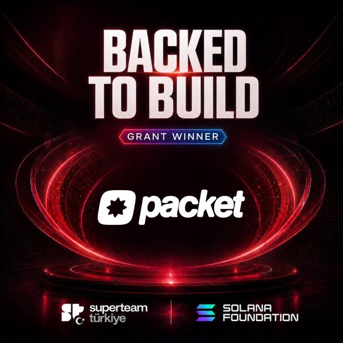 A promotional graphic with red glowing light effects announcing "BACKED TO BUILD GRANT WINNER" with the Packet logo, sponsored by Superteam Türkiye and the Solana Foundation.