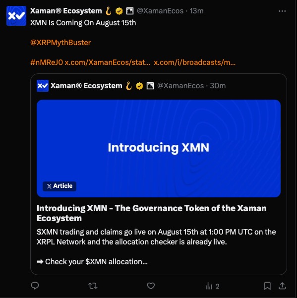 Twitter/X post from @XamanEcosom announcing 'XMN Is Coming On August 15th' introducing XMN as the governance token of the Xaman Ecosystem, with $XMN trading and claims going live at 1:00 PM UTC on the XRPL Network.