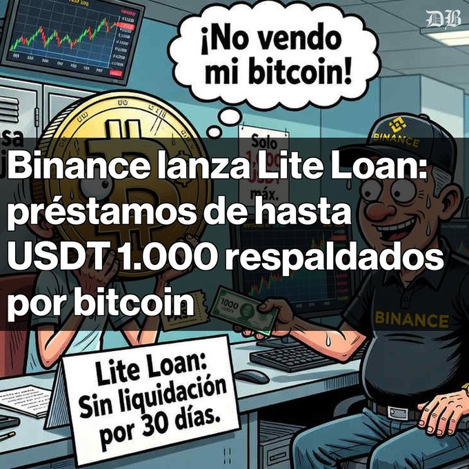 A Spanish-language cartoon graphic titled 'Binance lanza Lite Loan: préstamos de hasta USDT 1.000 respaldados por bitcoin,' depicting a Bitcoin character refusing to sell while a Binance employee offers a no-liquidation loan for 30 days.