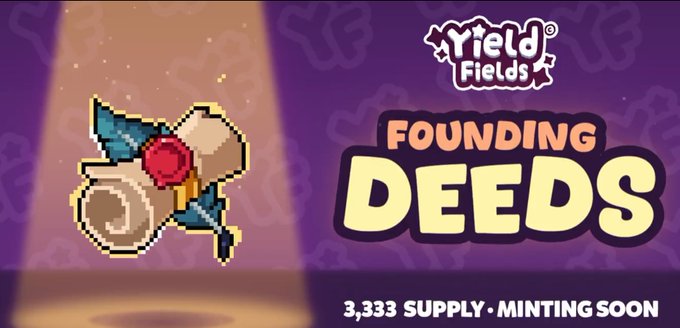 A promotional graphic for a Yield Fields NFT collection titled 'FOUNDING DEEDS' featuring a pixel-art snail character with a rocket, stating '3,333 SUPPLY · MINTING SOON'.