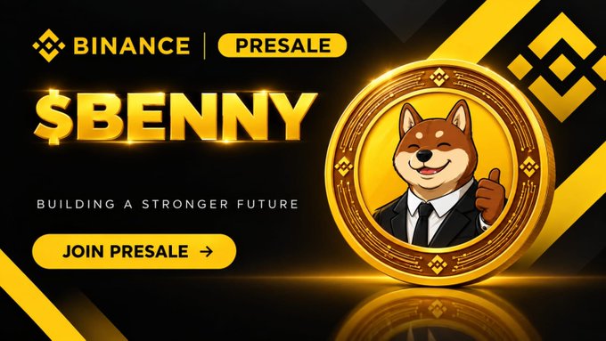 A promotional graphic announces the "BINANCE PRESALE" for "$BENNY" with the tagline "BUILDING A STRONGER FUTURE," featuring a cartoon Shiba Inu mascot in a suit giving a thumbs-up on a gold coin, alongside a "JOIN PRESALE" call-to-action button that aligns with the post's limited-time presale announcement on BNB Chain.