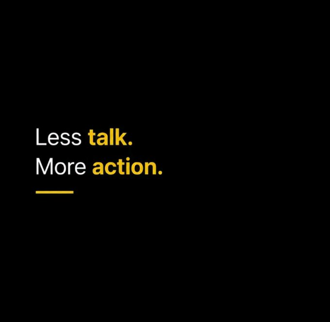 A black background features the text "Less talk. More action." in white and yellow lettering, with a yellow underline accent. The motivational message reinforces the poster's call for decisive action and winning big in the new month.