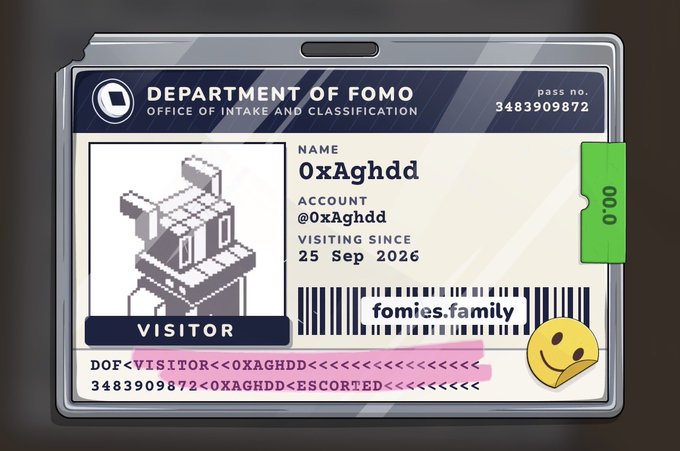 An illustrated visitor pass reads 'DEPARTMENT OF FOMO OFFICE OF INTAKE AND CLASSIFICATION' with the name 'OxAghdd', account '0xAghdd', and the domain 'fomies.family'.