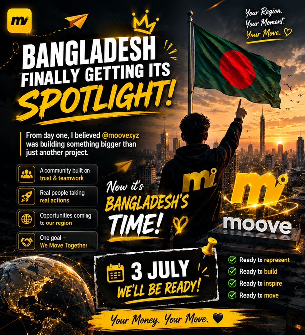 A vibrant promotional poster for 'moove' featuring the Bangladesh flag and the headline 'BANGLADESH FINALLY GETTING ITS SPOTLIGHT!' with a date of '3 JULY' and the tagline 'Your Money. Your Move.'