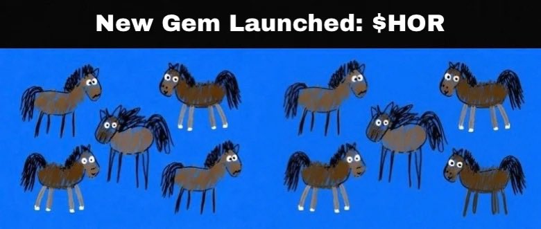 The image features the header "New Gem Launched: $HOR" above a blue background with several cartoon-style brown horse illustrations, visually representing the ticker symbol $HOR (horse). This serves as a playful meme-coin announcement, with the whimsical horse drawings fitting the broader theme of meme coins while setting up the post's message about looking beyond the memes to find legitimately promising projects.