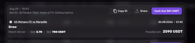 A betting interface showing a 'Match Winner' bet on the AS Monaco FC vs Marseille game ending in a 'Draw' at odds of 3.70, with a bet of 700 USDT and a possible win of 2590 USDT, dated 30.08.2026.