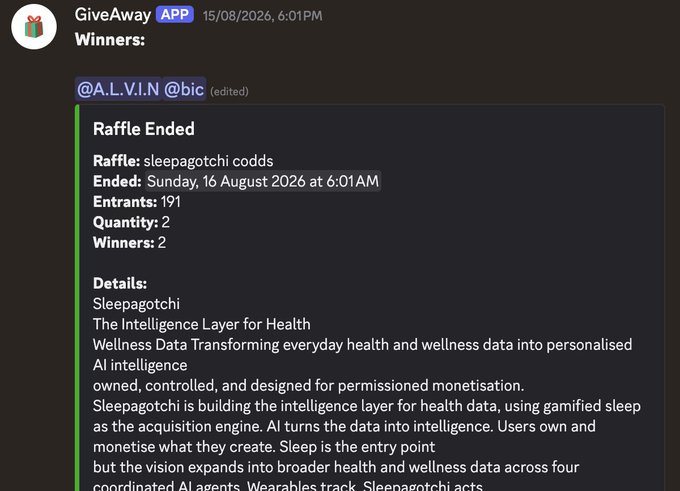 GiveAway bot announcing the results of a "sleepagotchi codds" raffle hosted by GreenAcresNFT, which ended Sunday, 16 August 2026 at 6:01AM with 191 entrants and 2 winners, including @A.L.V.I.N @bic.