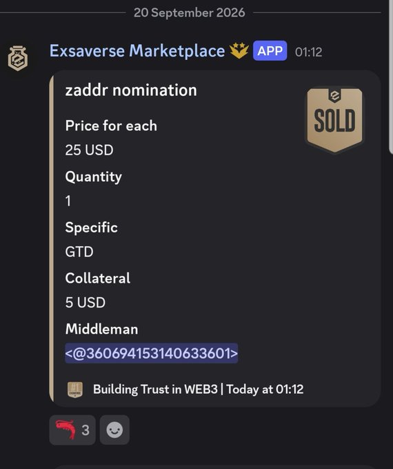 A Telegram post from 'Exsaverse Marketplace' dated 20 September 2026 showing a sold listing for 'zaddr nomination' priced at 25 USD with 5 USD collateral, facilitated by middleman @360694153140633601 under 'Building Trust in WEB3'.