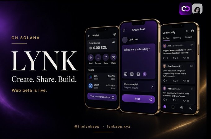 A promotional image for 'LYNK' on Solana, displaying three smartphone mockups showing Wallet, Create Post, and Community interfaces with the tagline 'Create. Share. Build.' and 'Web beta is live.'