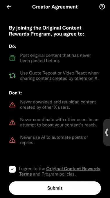 A mobile app screen displaying a 'Creator Agreement' for an 'Original Content Rewards Program', outlining rules for posting (Do) and prohibited actions (Don't), with a checked agreement box and a 'Submit' button.