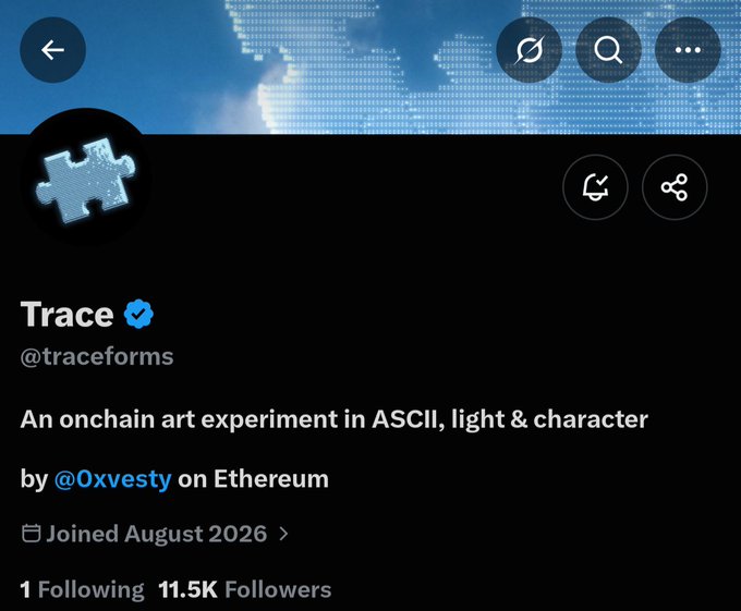 A screenshot of an X profile for "Trace" (@traceforms), described as "An onchain art experiment in ASCII, light & character by @0xvesty on Ethereum," with 11.5K followers and joined August 2026. The profile's puzzle-piece avatar and on-chain art focus tie into the post's anticipation of an upcoming mint from the project.