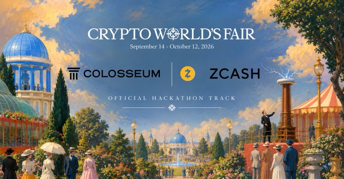 A vintage-styled illustration depicts a grand world's fair scene with ornate domed buildings, lush gardens, and elegantly dressed figures, featuring a man standing at a podium and an electrical tower reminiscent of Tesla's 1893 demonstration. The image showcases the "Crypto World's Fair" event (September 14 – October 12, 2026), with "Colosseum" and "Zcash" branding prominent, and text declaring it an "Official Hackathon Track"—directly promoting the Zcash $100,000 hackathon track for top 10 startups integrating ZEC into their products.