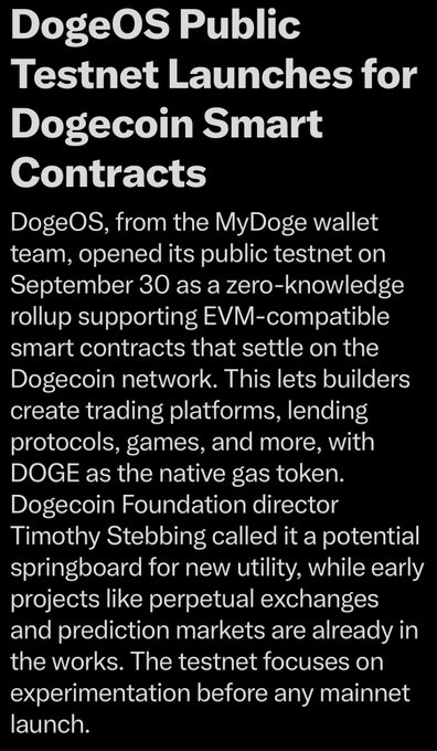 A text article titled 'DogeOS Public Testnet Launches for Dogecoin Smart Contracts', discussing the MyDoge wallet's zero-knowledge rollup supporting EVM-compatible smart contracts settling on Dogecoin, using DOGE as gas token, with a quote from Dogecoin Foundation director Timothy Stebbing.