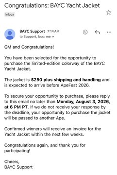 An email from BAYC Support congratulating the recipient on winning the opportunity to purchase a limited-edition BAYC Yacht Jacket for $250 plus shipping, with a response deadline of Monday, August 3, 2026.