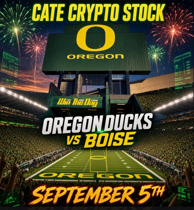 A promotional graphic featuring the University of Oregon's Autzen Stadium with fireworks, displaying "CATE CRYPTO STOCK," the Oregon "O" logo, "Win The Day" slogan, and event details: "OREGON DUCKS VS BOISE - SEPTEMBER 5TH." The post confirms this flyer promotion for $CATE stock supporters planning to take over the jumbotron at the game.