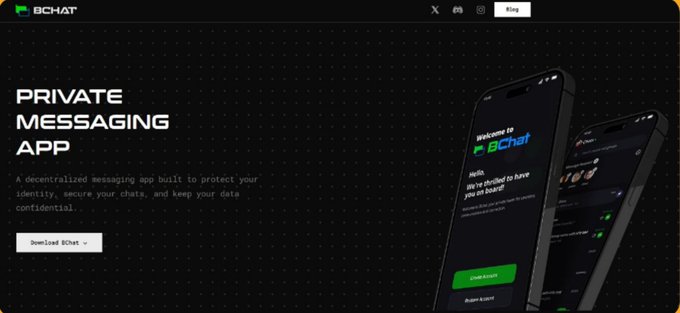 A website landing page for 'BChat' promoting a 'PRIVATE MESSAGING APP' described as 'A decentralized messaging app built to protect your identity, secure your chats, and keep your data confidential,' with phone mockups showing the app interface.