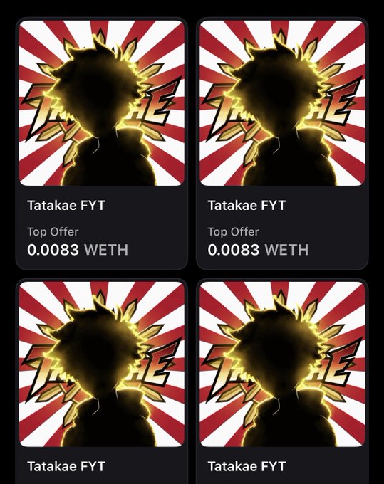 The image displays four NFT listings for "Tatakake FYT" cards, each priced at 0.0083 WETH and marked as "Top Offer," featuring a silhouetted character against a red and white sunburst background—visually corresponding to the post about purchasing multiple Tatakae FYT NFTs from the floor.