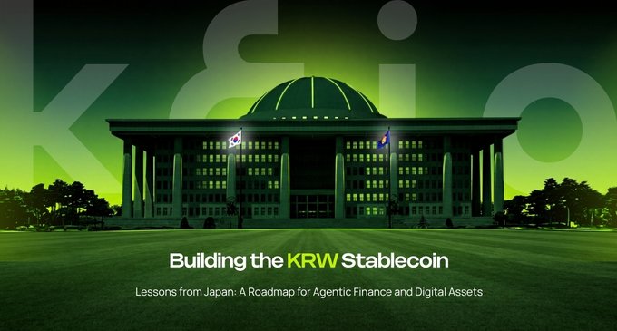 A promotional banner titled "Building the KRW Stablecoin" features a green-tinted image of a domed government building with Korean and another flag, subtitled "Lessons from Japan: A Roadmap for Agentic Finance and Digital Assets."
