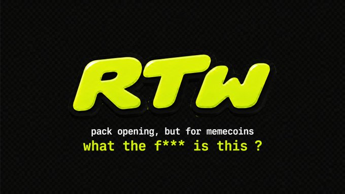 The image displays a bold yellow "RTW" logo on a black background with the tagline "pack opening, but for memecoins" and the playful text "what the f*** is this?", promoting a cryptocurrency giveaway contest that requires followers, engagement, and a Solana wallet address.