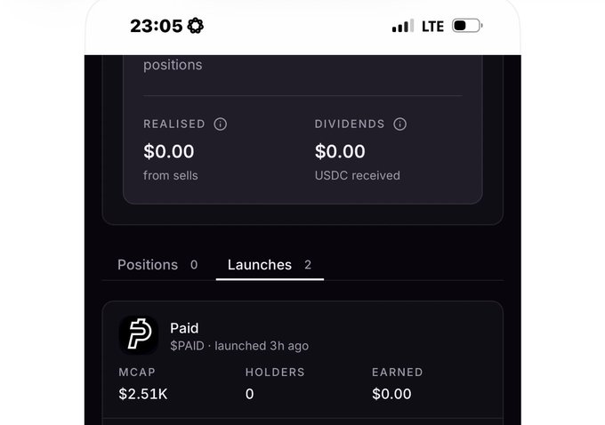 The image shows a mobile app interface displaying "Positions" and "Launches" tabs, with the Launches tab showing 2 entries. Visible data includes $0.00 in both "Realised" (from sells) and "Dividends" (USDC received) categories, and a token called "Paid" ($PAID) launched 3 hours ago with a market cap of $2.51K, 0 holders, and $0.00 earned—reflecting the user's complaint about not seeing buy activity or creator fees on recently launched tokens.