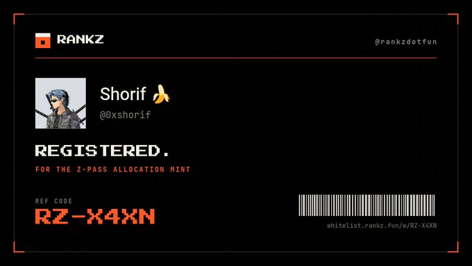 A digital registration card for 'RANKZ' showing username 'Shorif' (@0xshorif) registered for the Z-Pass Allocation Mint, with reference code 'RZ-X4XN' and a barcode.