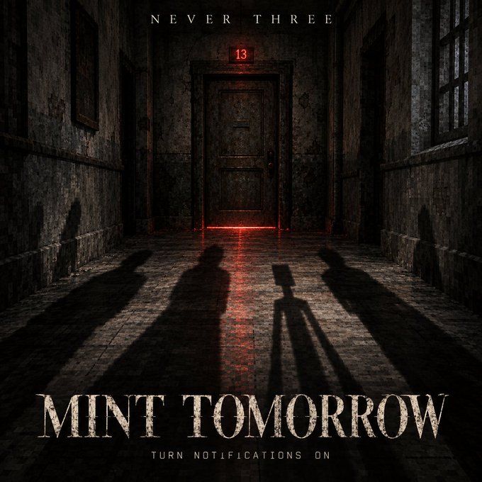 A dark, ominous hallway features silhouetted figures casting long shadows toward a glowing red-lit door marked "13," with text overlay reading "NEVER THREE" at the top and "MINT TOMORROW — TURN NOTIFICATIONS ON" at the bottom. The eerie imagery visually reinforces the post's teaser for the Room 13 NFT mint event, building suspense and urgency for participants.