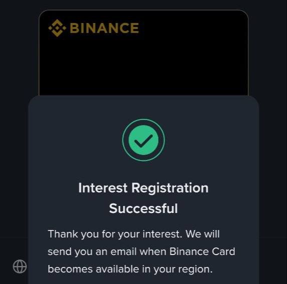 A Binance notification confirming 'Interest Registration Successful' for the Binance Card, stating an email will be sent when it becomes available.