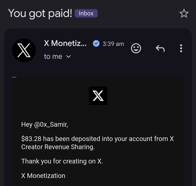 A screenshot of an email from X Monetization confirming that user @0x_Samir received an $83.28 payout from X Creator Revenue Sharing, corresponding to the post celebrating their latest earnings from the platform.