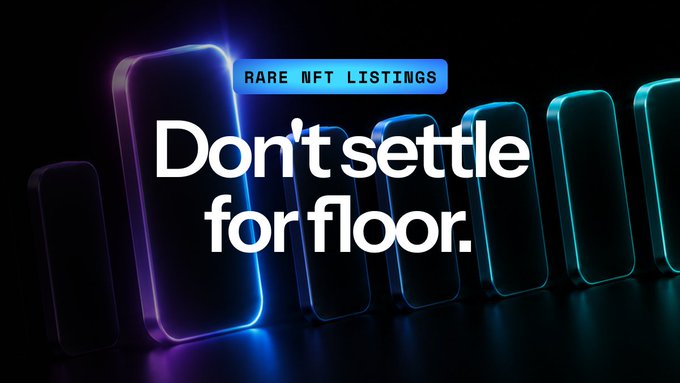An advertisement banner for 'RARE NFT LISTINGS' with the slogan 'Don't settle for floor.' alongside glowing smartphone outlines.