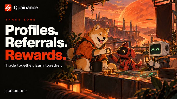 A promotional banner for 'Quainance' featuring the text 'Trade Zone: Profiles. Referrals. Rewards. Trade together. Earn together.' alongside illustrations of a dog, a robot, and another character playing a board game.