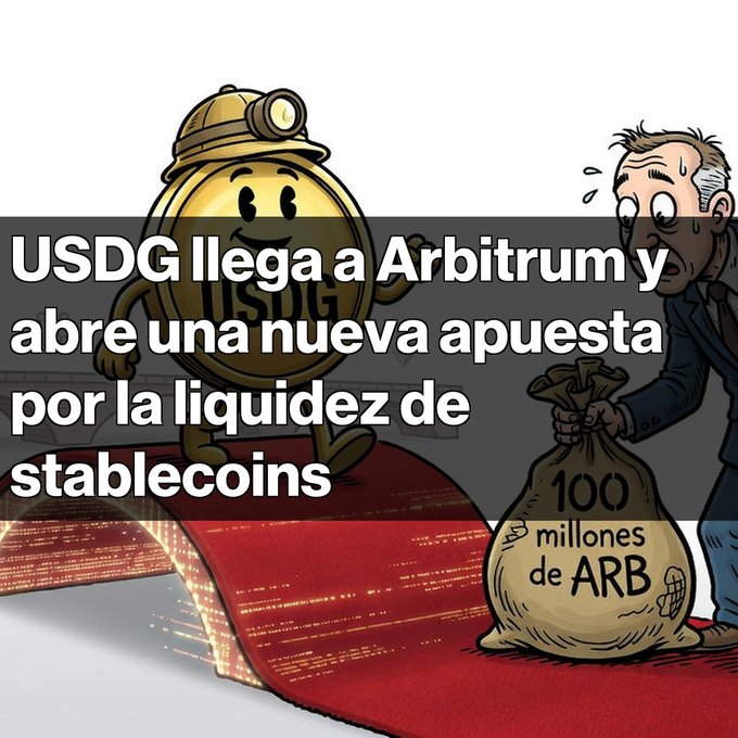 A Spanish-language graphic reading 'USDG llega a Arbitrum y abre una nueva apuesta por la liquidez de stablecoins,' showing a cartoon USDG coin and a worried man holding a bag of '100 millones de ARB.'