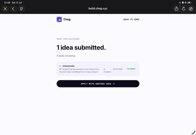 A screenshot of the build.chog.xyz website showing '1 idea submitted' with 4 spots remaining, featuring an accepted project #1 'cheesemads' for an NFT project.