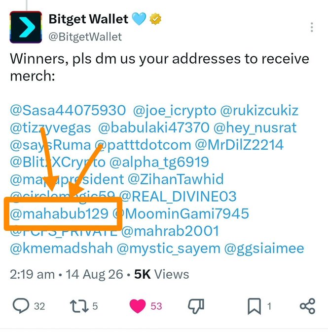 A tweet from @BitgetWallet asking winners to DM their addresses for merch, with the username @mahabub129 highlighted by an orange arrow and box, posted at 2:19 am on 14 Aug 26 with 5K views.
