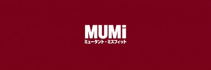 A dark red background with the white text 'MUMi' and smaller Japanese katakana text 'ミューターント・ミズフィット' below it.