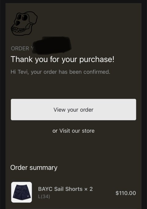 An order confirmation email showing a successful purchase of 2 BAYC Sail Shorts (size L/34) for $110.00, thanking "Tevi" for their order and providing a "View your order" button. The image supports the post by showing the completed purchase of Bored Ape Yacht Club branded shorts, confirming the user secured their shorts before they sold out.