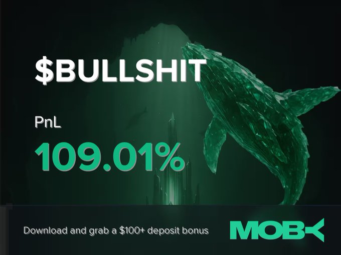 A Moby Mobile promo highlights the ticker **$BULLSHIT** after a trader closed a position with a **+109.01% PnL**. It also notes the coin’s rise from **$245.79K** to **$4.81M market cap** and advertises a **$100+ deposit bonus** alongside the Moby logo.