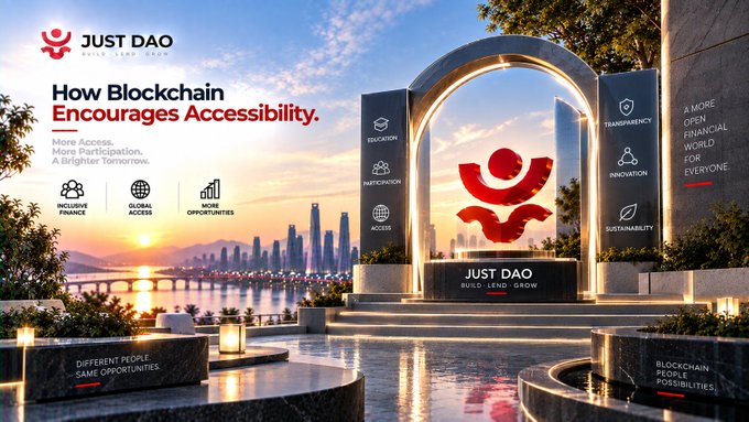 A promotional graphic for "JUST DAO" titled "How Blockchain Encourages Accessibility," highlighting values like inclusive finance, global access, education, transparency, participation, innovation, and access against a scenic waterfront city backdrop.