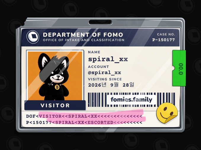 A digital ID badge from the 'Department of Fomo, Office of Intake and Classification' (Case No. P-150177) for visitor 'spiral_xx' (@spiral_xx), visiting since September 28, 2026, featuring a cartoon black cat with a Bitcoin necklace and a yellow smiley face sticker.