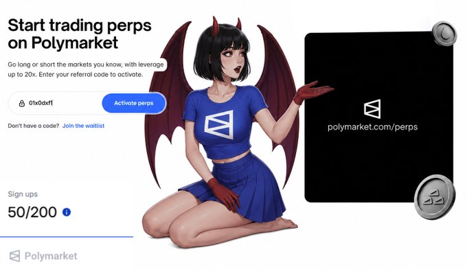 A promotional image for Polymarket's perpetual futures trading, featuring an anime-style devil girl in a blue outfit with wings next to the text 'Start trading perps on Polymarket' and a referral code '0tx0xff', showing 50/200 sign-ups.