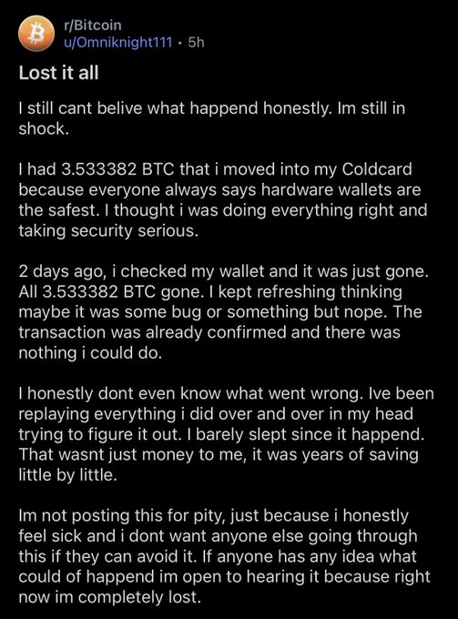 A Reddit post on r/Bitcoin by user u/Omniknight111 titled "Lost it all" details the loss of 3.533382 BTC from their Coldcard hardware wallet, with the user expressing shock and seeking answers about what went wrong with their supposedly secure storage.