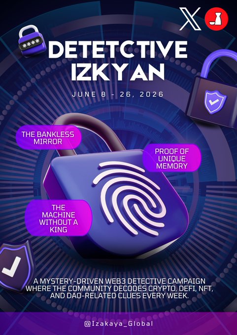 The image features an advertisement for a campaign titled "Detective Izkyan". The poster includes a large blue lock with a finger design, suggesting that the campaign is related to biometric identification or security measures. The image also contains two other smaller locks in different colors, representing various symbols and logos associated with the campaign. The text on the poster announces that there are new clues every Monday, Wednesday, and Friday of the previous week. The prize for completing the challenge is $100 in Bitcoin.