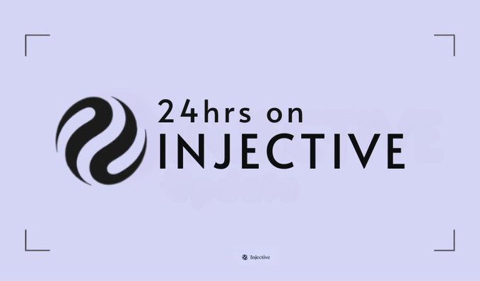 A light purple graphic with the Injective logo and text '24hrs on INJECTIVE' framed by corner brackets.